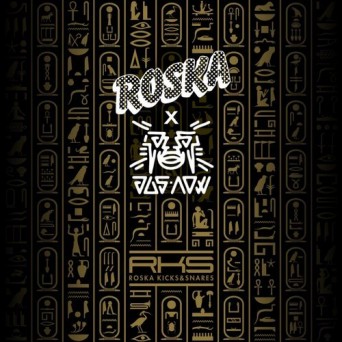 Roska x Jus Now – Pharaohs