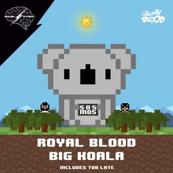 Royal Blood – Big Koala