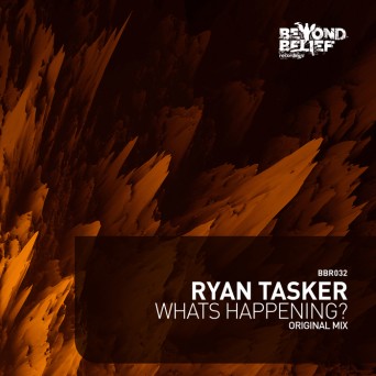 Ryan Tasker – What’s Happening?