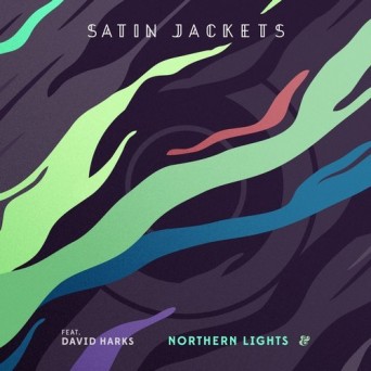 Satin Jackets feat. David Harks – Northern Lights