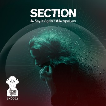 Section – Say It Again / Apollyon