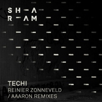 Sharam – Techi (Remixes)