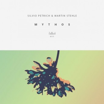 Silvio Petrich & Martin Stehle – Mythos