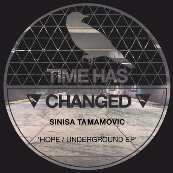 Sinisa Tamamovic – Hope / Underground