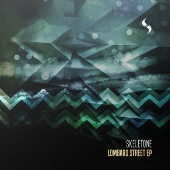 Skeletone – Lombard Street EP