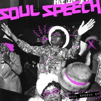 Soul Speech – Soul Speech EP