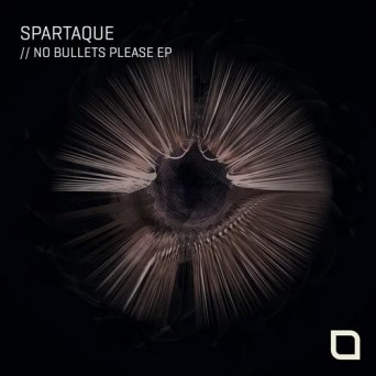 Spartaque – No Bullets Please EP