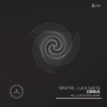 Spektre & Luca Gaeta – Cirrus