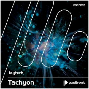 Jaytech – Tachyon