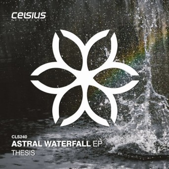Thesis – Astral Waterfall EP