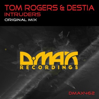 Tom Rogers & Destia – Intruders