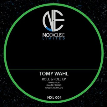 Tomy Wahl – Roll & Roll
