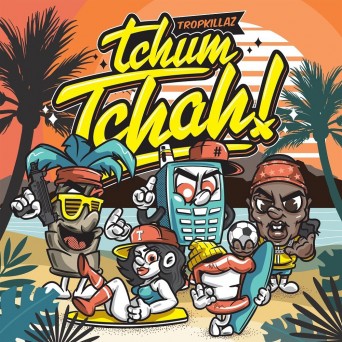 Tropkillaz – Tchum Tchah EP