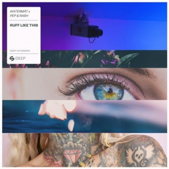 Watermat x Pep & Rash – Ruff Like This