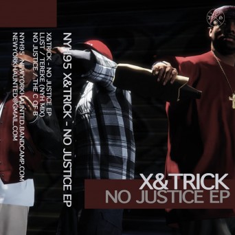 X&Trick – No Justice