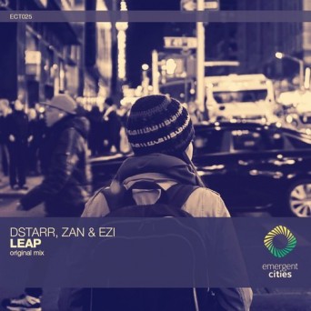 dStarr, ZAN & EZI – Leap