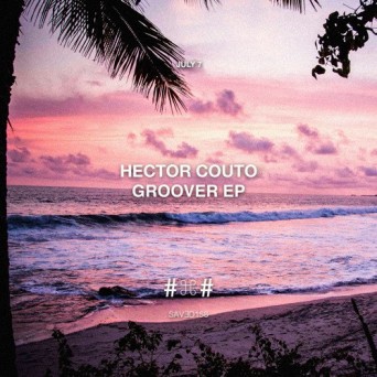 Hector Couto – Groover EP