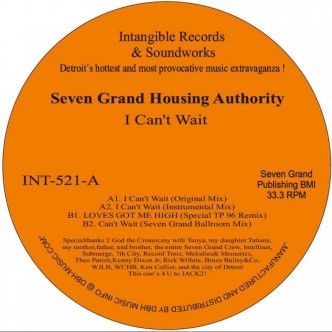 Seven Grand Housing Authority – I Can’t Wait