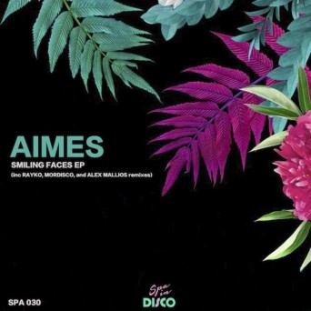 Aimes – Smiling Faces