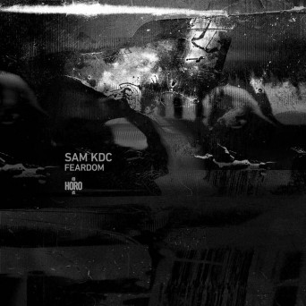 Sam KDC – Feardom