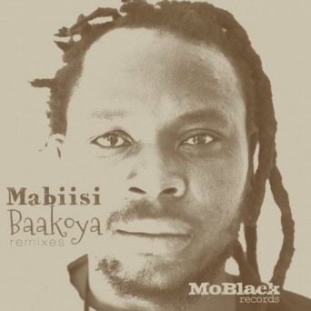 Mabiisi – Baakoya (Remixes)