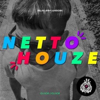 Click Click – Netto Houze