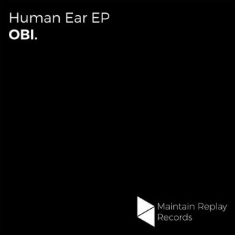 OBI. – Human Ear EP