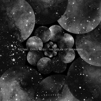 Chris Rusu – The Dream Of Dreamers