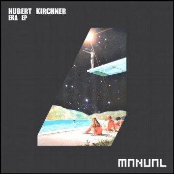 Hubert Kirchner – Era EP