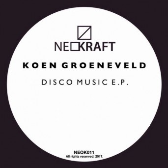 Koen Groeneveld – Disco Music E.P.
