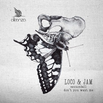 Loco & Jam – Cannonball EP