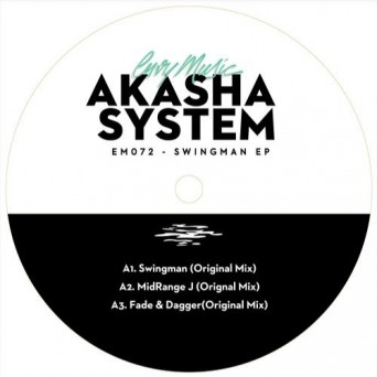 Akasha System – Swingman EP