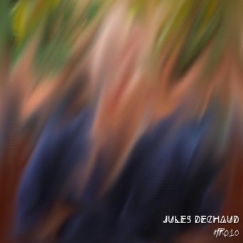 Jules Dechaud – Jules Dechaud EP