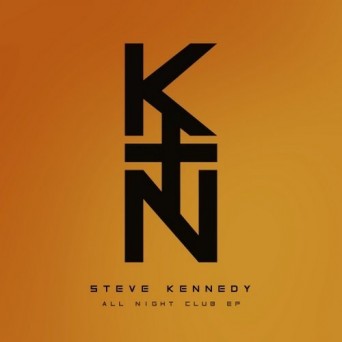 Steve Kennedy – All Night Club EP