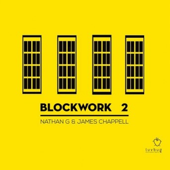 Nathan G, James Chappell – Blockwork 2