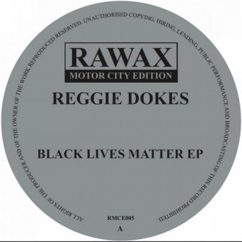 Reggie Dokes – Black Lives Matter