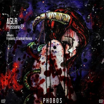 AGLR – Pressure EP