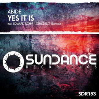 Abide – Yes It Is