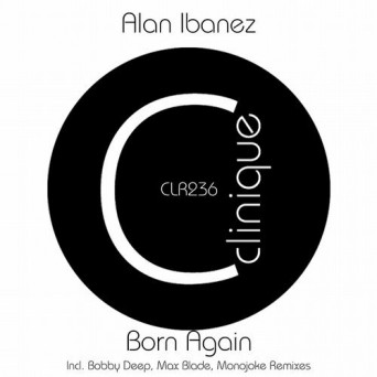 Alan Ibanez – Born Again