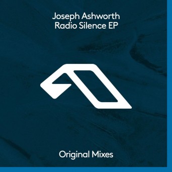 Joseph Ashworth – Radio Silence EP