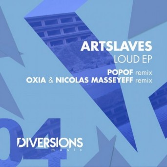 Artslaves – Loud EP