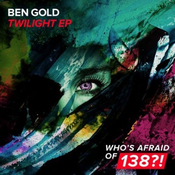 Ben Gold – Twilight EP