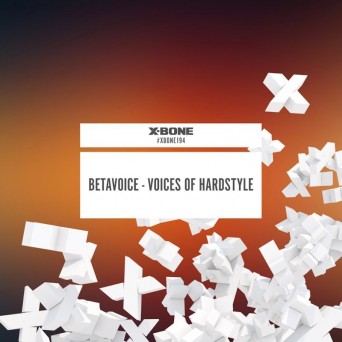 Betavoice – Voices Of Hardstyle