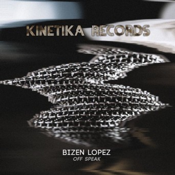 Bizen Lopez – Off Speak