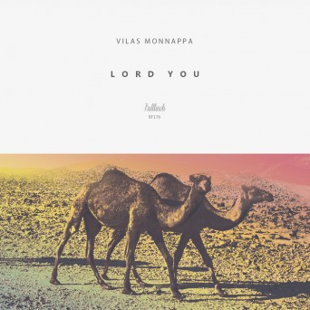 Vilas Monnappa – Lord You