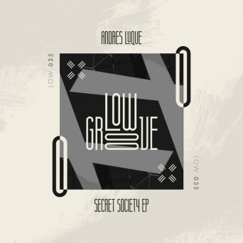 Andrés Luque – Secret Society EP