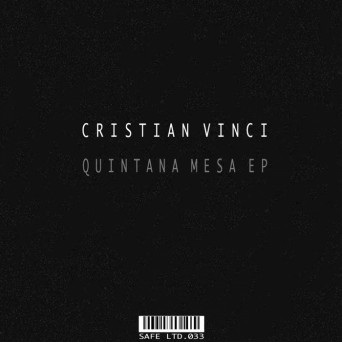 Cristian Vinci – Quintana Mesa EP