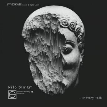 Milo Dimitri – History Talk