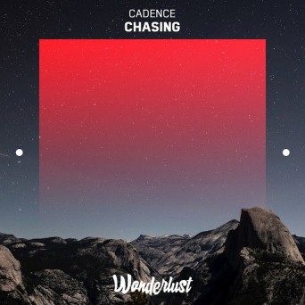 Cadence – Chasing