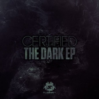 Certified – The Dark